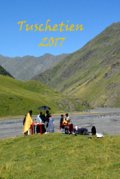 :  Tuschetien - Fotos August 2017