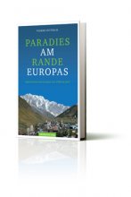 Paradies am Rande Europas