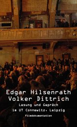 : Edgar Hilsenrath - Volker Dittrich Lesung und Gespräch im UT Connewitz in Leipzig